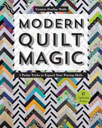 Modern Quilt Magic (softcover) by Victoria Findlay Wolfe
