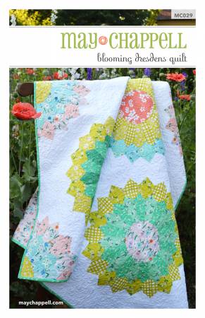 Blooming Dresden Quilt pattern by May Chappell