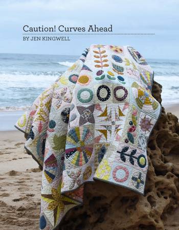 Caution! Curves Ahead quilt pattern booklet by Jen Kingwell