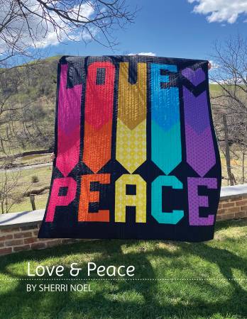 Love and Peace Quilt pattern