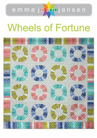 Wheels of Fortune quilt pattern by Emma Jean Jansen