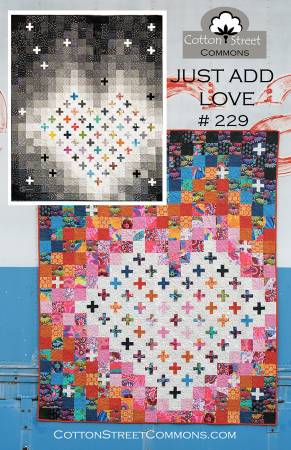 Just Add Love quilt pattern by Marcea Owen