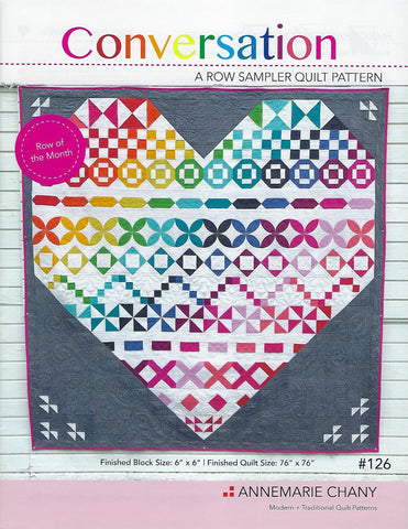 Conversation - A Row Sampler Quilt pattern by AnneMarie Chany