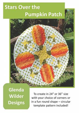 Stars Over Pumpkins quilt pattern by Glenda Wilder