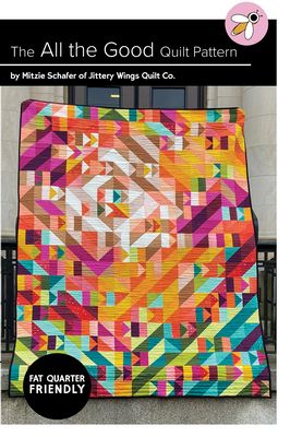 The All the Good quilt pattern by Mitzie Schafer
