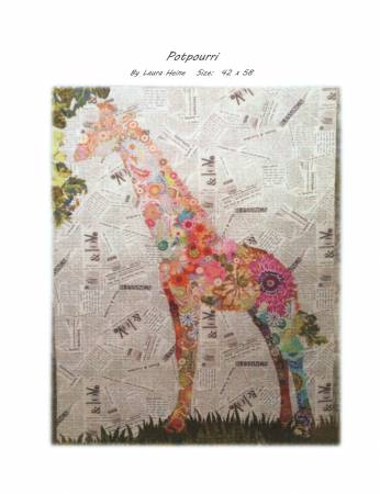 Potpourri Giraffe Collage quilt pattern by Laura Heine