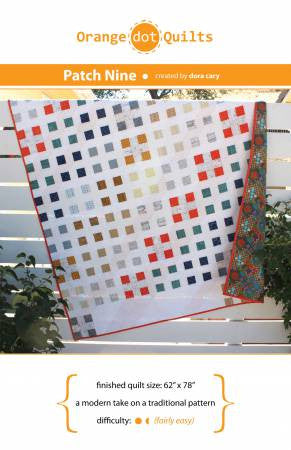 Patch Nine quilt pattern by Dora Cary