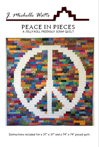 Peace in Pieces quilt pattern by J Michelle Watts