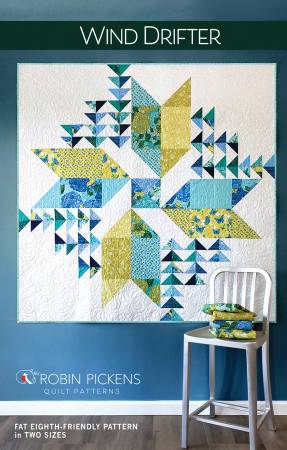 Wind Drifter quilt pattern by Robin Pickens