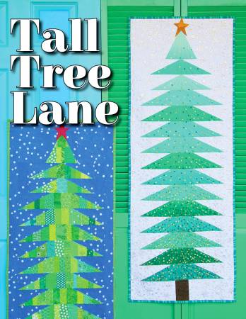 Tall Tree Lane quilt pattern by Shayla & Kristy Wolf