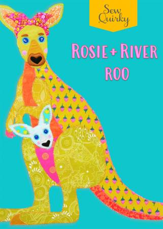 Rosie & River Roo quilt/textile art pattern by Sew Quirky
