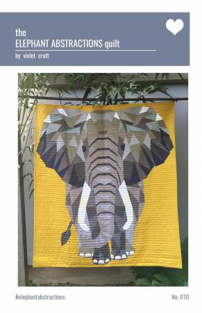 Elephant Abstractions Quilt pattern by Violet Craft